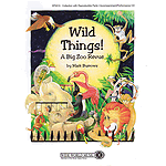 Wild Things!