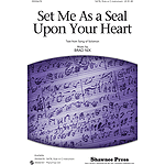 Set Me As a Seal Upon Your Heart
