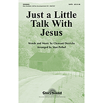 Just a Little Talk with Jesus