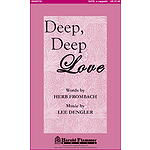 Deep, Deep Love