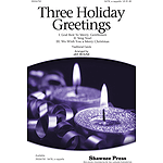 Three Holiday Greetings