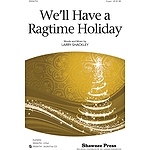 We'll Have a Ragtime Holiday