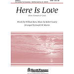 Here Is Love (from Covenant of Grace)