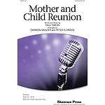 Mother and Child Reunion