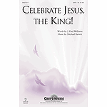Celebrate Jesus, the King!