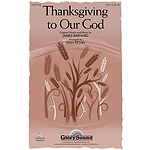 Thanksgiving to Our God