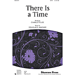 There Is a Time