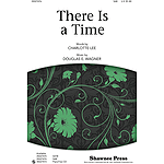 There Is a Time