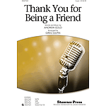 Thank You for Being a Friend