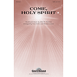 Come, Holy Spirit