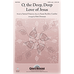 O the Deep, Deep Love of Jesus