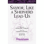Savior, Like a Shepherd Lead Us