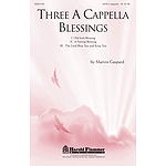 Three A Cappella Blessings