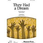 They Had a Dream