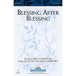 Blessing After Blessing