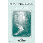 Break Into Song