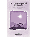A Love Beyond All Loves