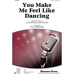 You Make Me Feel Like Dancing