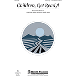Children, Get Ready!
