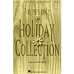 For Men Only - Holiday Collection