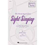 The Choral Approach to Sight-Singing (Vol. II)