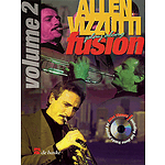 Allen Vizzutti - Play Along Fusion, Volume 2