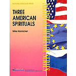 Three American Spirituals