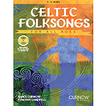Celtic Folksongs for All Ages