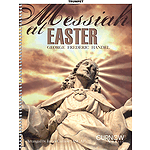 Messiah at Easter