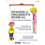 Staging a Children's Musical (Resource)