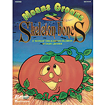 Moans, Groans and Skeleton Bones (Collection)
