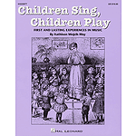 Children Sing, Children Play (Resource)