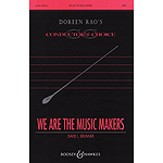 We Are the Music Makers