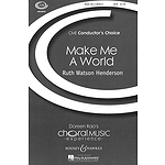 Make Me a World