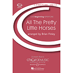 All the Pretty Little Horses
