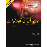 Astor Piazzolla - Vuelvo al Sur