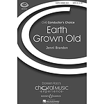 Earth Grown Old