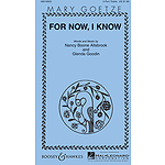 For Now, I Know
