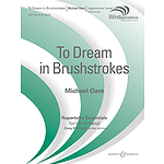 To Dream in Brushstrokes