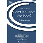 Canst Thou Love Me, Lady?