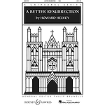 A Better Resurrection