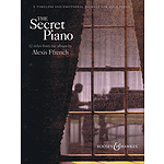 The Secret Piano Twelve Titles From The Album By Alexis Ffrench