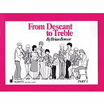 From Descant to Treble - Part 1