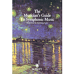 Musician's Guide to Symphonic Music