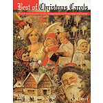 Best of Christmas Carols - 45 Well-Known Carols