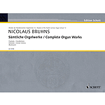 Complete Organ Works - Praeludia, Choral Fantasia