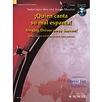 Quien Canta Su Mal Espanta (Singing Drives Away Sorrow)