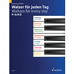 Waltzes for Every Day