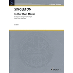 In Our Own House - Soprano Saxophone, Trumpet, Snare Drum And Piano Score And Parts