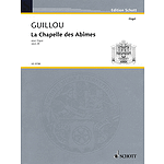 La Chapelle des Abîmes Op. 26